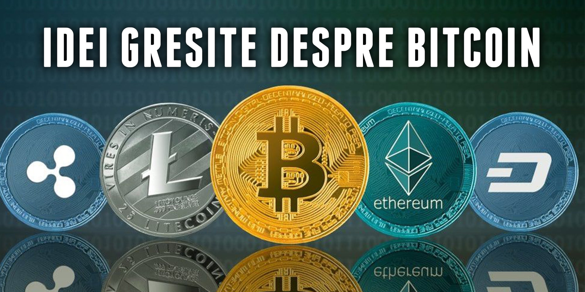 Idei Gresite Despre Bitcoin